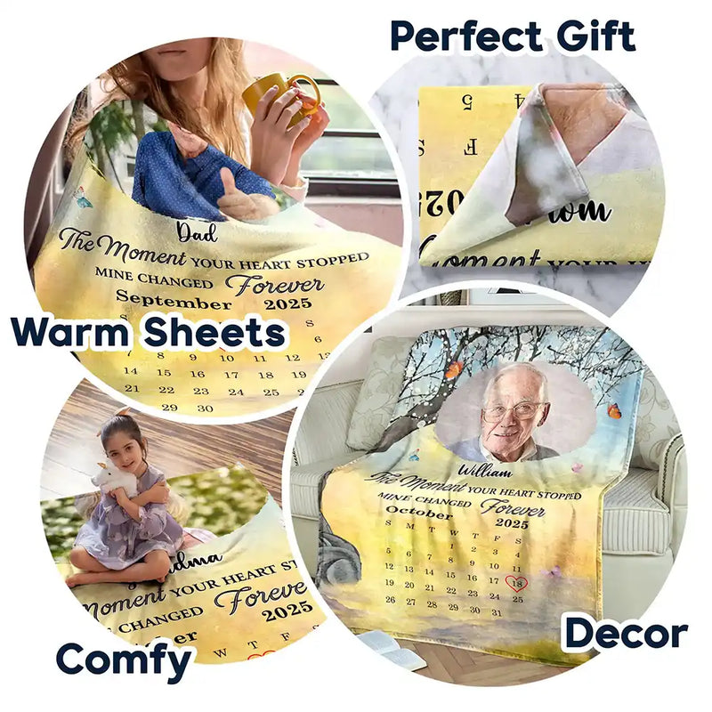 Memorial,Gift For Women,Gift For Men,Family,Sad,Custom Photo - Custom Photo Calendar Memorial The Moment Your Heart Stopped - Personalized Fleece Blanket, Sherpa Blanket