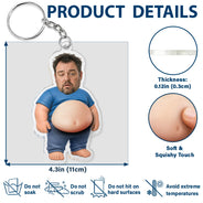 Gift For Father,Custom Photo,Humorous,Cut-Face Photo - Custom Photo Chilling Dad Bod - Personalized Squishy Acrylic Keychain