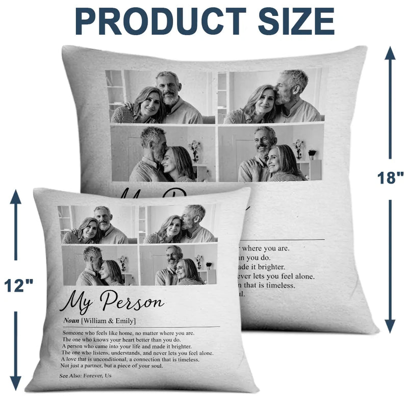 Custom Photo,Gift For Couples,LGBT,Old Couples,Gift For Women,Gift For Men,Gift For Husband,Gift For Wife,Gift For Boyfriend,Gift For Girlfriend,Love - Custom Photo Couple My Person Definition - Personalized Pillow