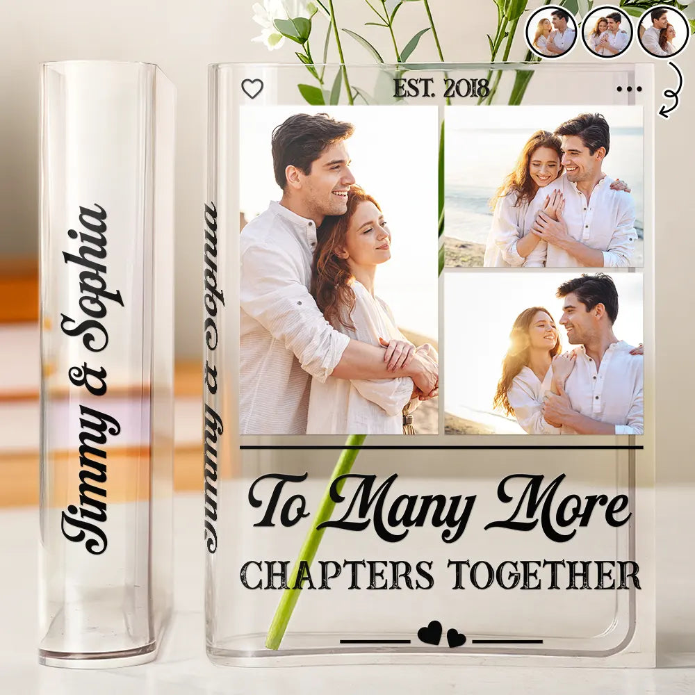 Custom Photo Couple To Many More Chapters Together - Personalized Acrylic Book Vase