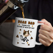 Gift For Men,Gift For Father,Dog Dad,Gift For Mother,Gift For Women,Cat Mom,Cat Dad,Dog Mom,Funny - Custom Photo Dear Dad, Thanks For Putting Up   - Personalized Mug