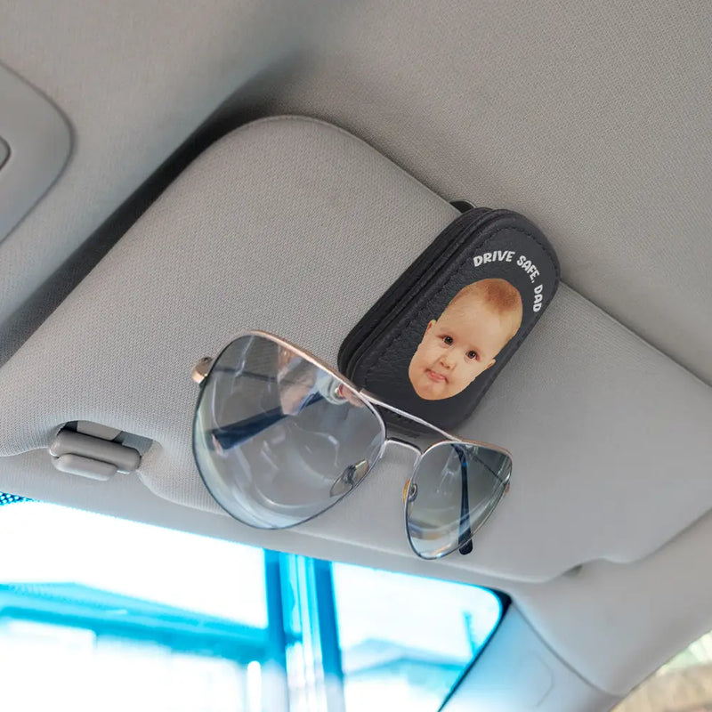 Custom Photo Drive Safe Get Home Daddy, Papa, Husband - Personalized Sunglasses Holder For Car Visor