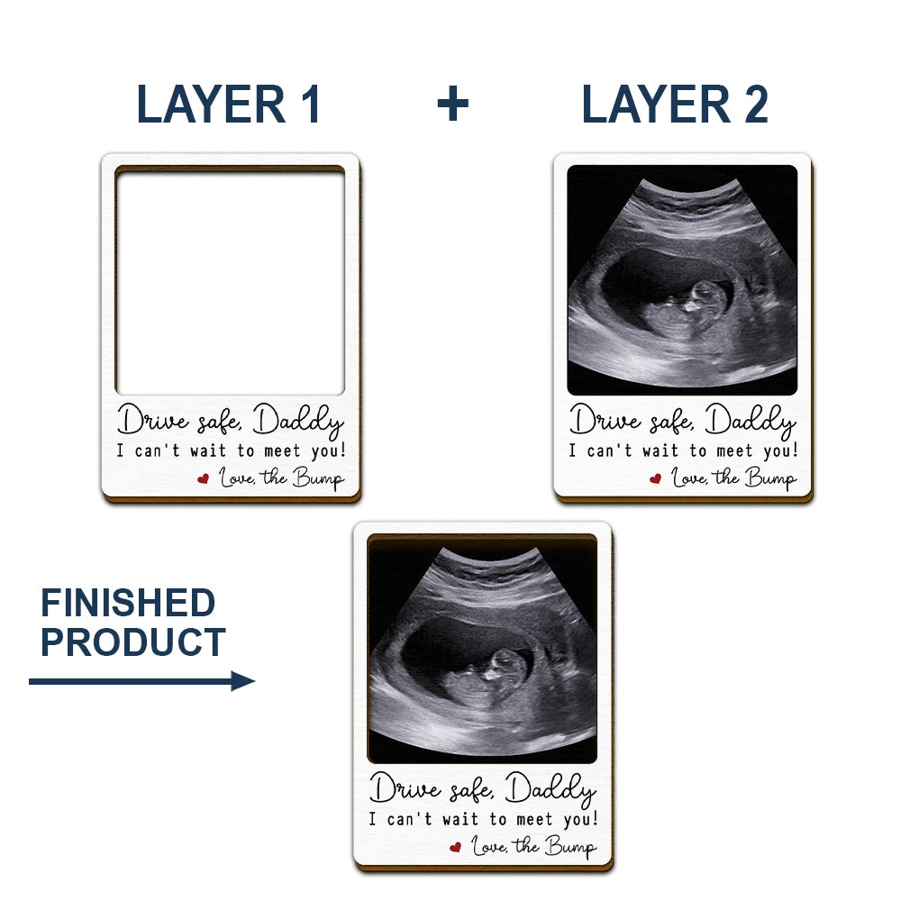 Gift For Mother, New Mom, Gift For Father, New Dad, New baby, Love, Custom Photo - Custom Photo Drive Safe I Can't Wait To Meet You - Personalized Custom Shaped Car Visor Clip