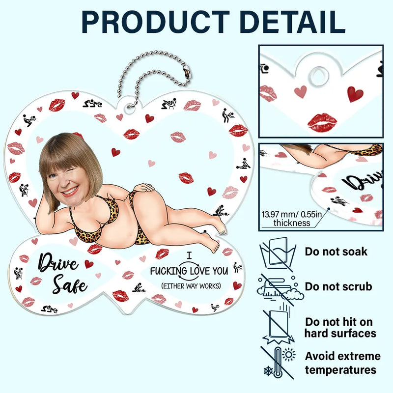 Gift For Couples,Old Couples,Funny,Gift For Husband,Gift For Wife - Custom Photo Drive Safe I F*cking Love You Funny - Personalized Acrylic Car Hanger