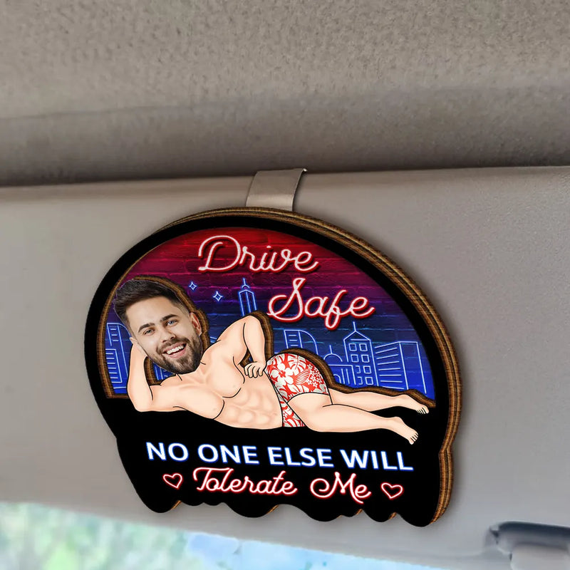 Gift For Couples,Gift For Wife,Gift For Husband,Gift For Boyfriend,Gift For Girlfriend,Funny,Old Couples - Custom Photo Drive Safe My Butt Would Be So Lonely Without You - Personalized Custom Shaped Car Visor Clip