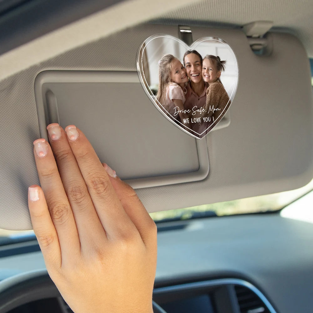 Gift For Father, Gift For Mother, Happy, Custom Photo - Custom Photo Drive Safe We Love You Lovely Family - Personalized Custom Shaped Acrylic Car Visor Clip