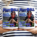Gift For Yourself,Gift For Men,Custom Photo,Happy - Custom Photo Football Magazine - Personalized Mug