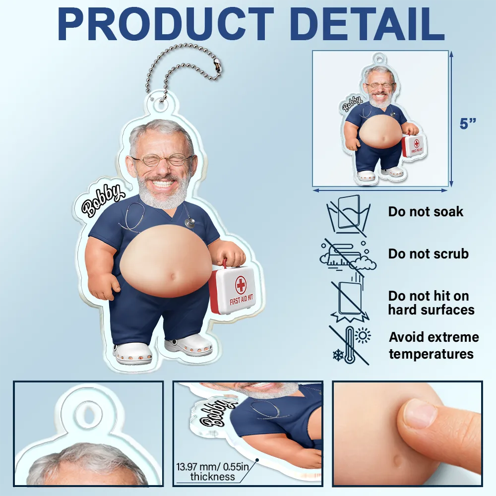 Humorous,Nurse,Custom Photo,Cut-Face Photo - Custom Photo Funny Belly Healthcare Heroes - Personalized Squishy Acrylic Car Hanger
