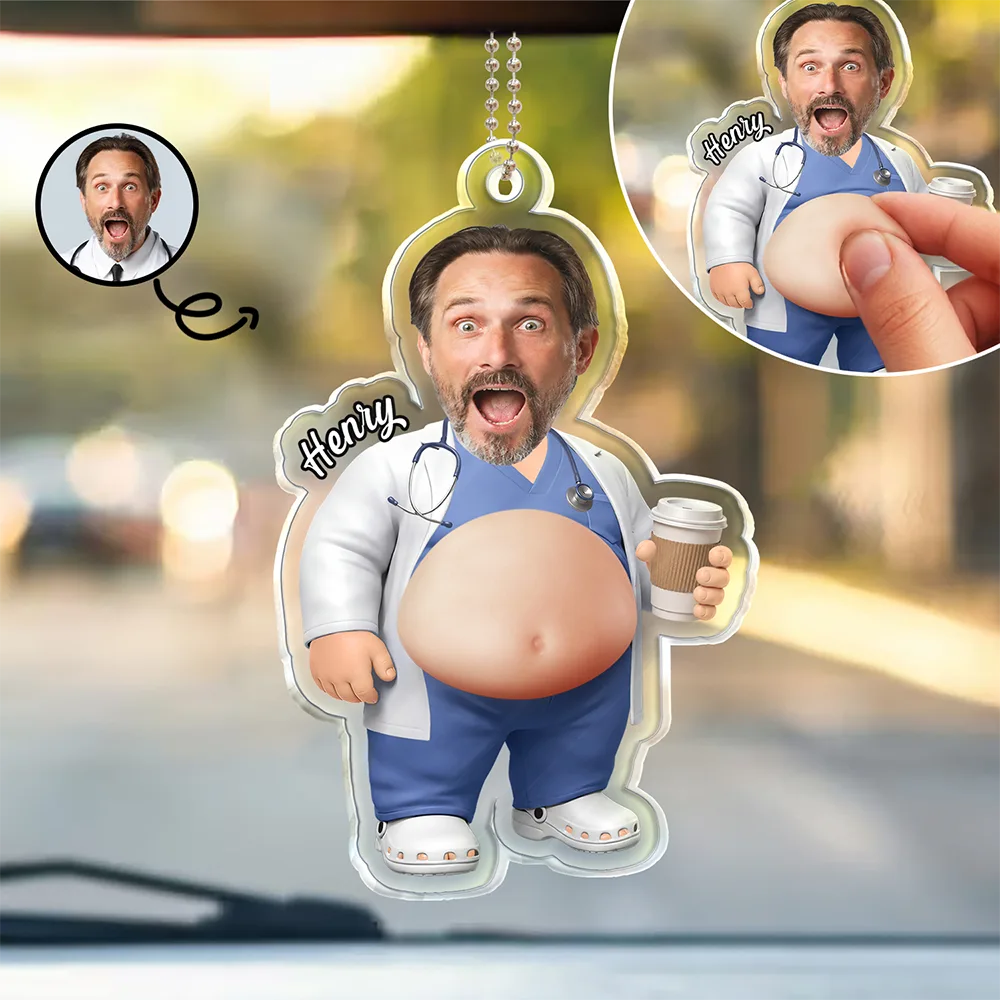 Custom Photo Funny Belly Healthcare Heroes - Personalized Squishy Acrylic Car Hanger