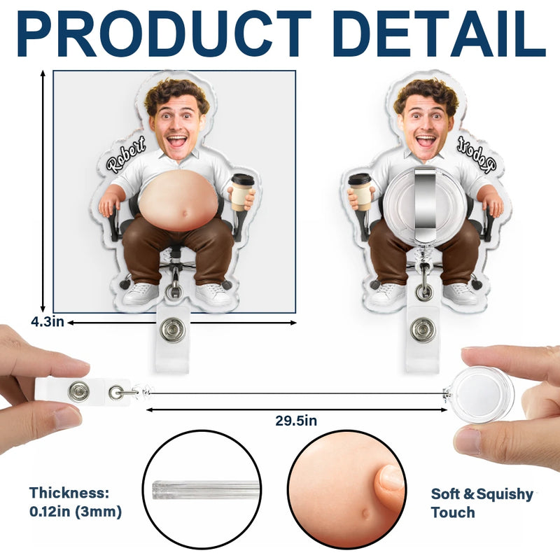 Gift For Colleagues,Humorous,Custom Photo,Cut-Face Photo - Custom Photo Funny Belly Office Squad - Personalized Squishy Badge Reel