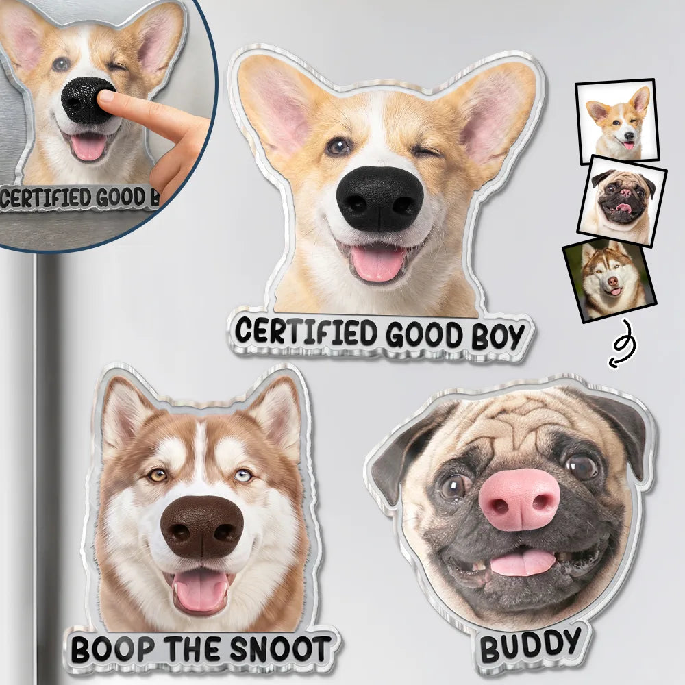 Custom Photo Funny Dog Boop The Snoot - Personalized Squishy Acrylic Fridge Magnet