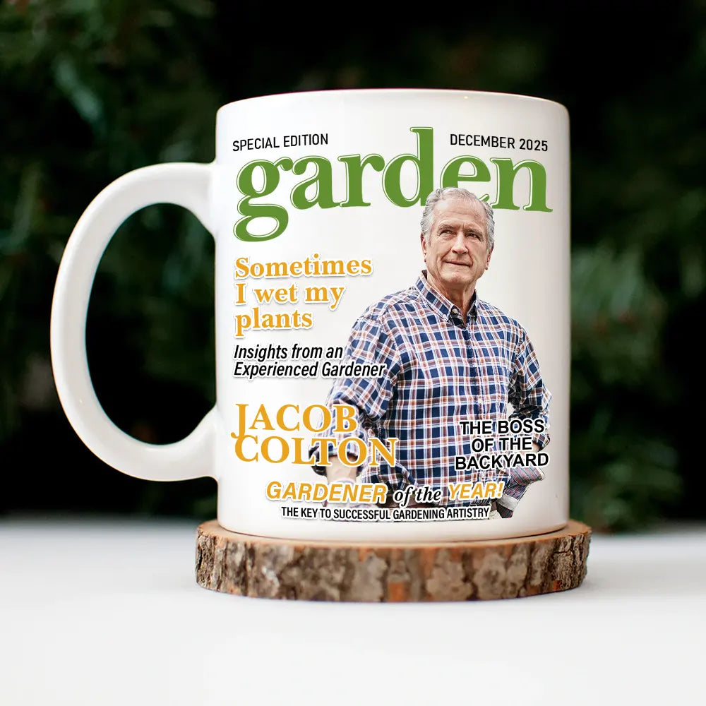 Gardening,Gift For Women,Gift For Men,Happy,Custom Photo - Custom Photo Garden Magazine - Personalized Mug