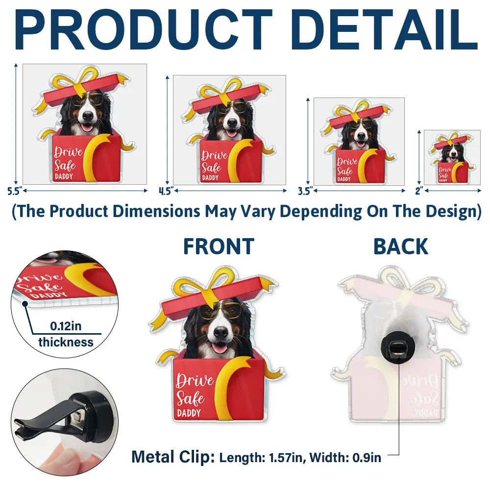 Gift For Couples,Gift For Husband,Gift For Wife,Gift For Boyfriend,Gift For Girlfriend,Gift For Yourself,Gift For Women,Gift For Men,Gift For Father,Gift For Mother,Dog Lovers,Pet Lovers,Cat Lovers,Dog Mom,Dog Dad,Dog Couple,Cat Mom,Cat Dad,Cat Couple,Pet Mom,Pet Dad,Pet Couple,Love - Custom Photo Gift Box Drive Safe - Personalized Acrylic Car Vent Clip