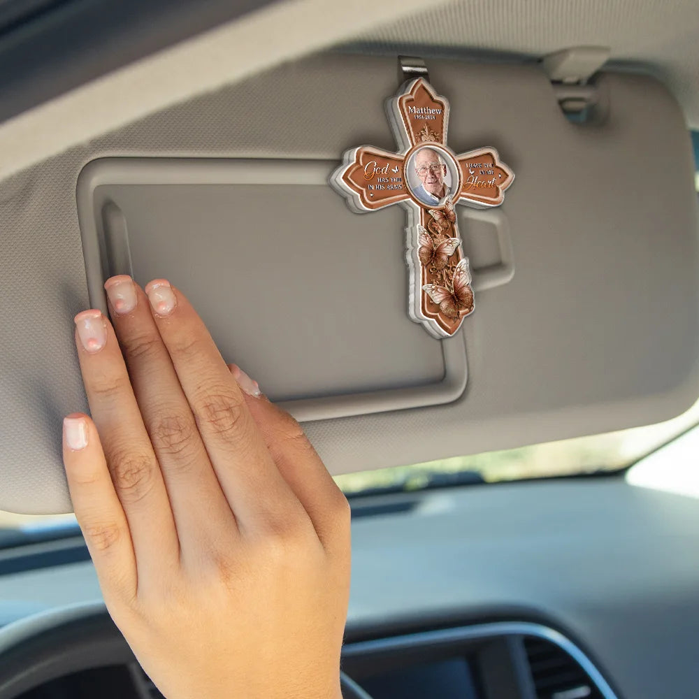Memorial,Christian,Sad - Custom Photo God Has You In His Arms Cross Memorial Gifts - Personalized Custom Shaped Acrylic Car Visor Clip