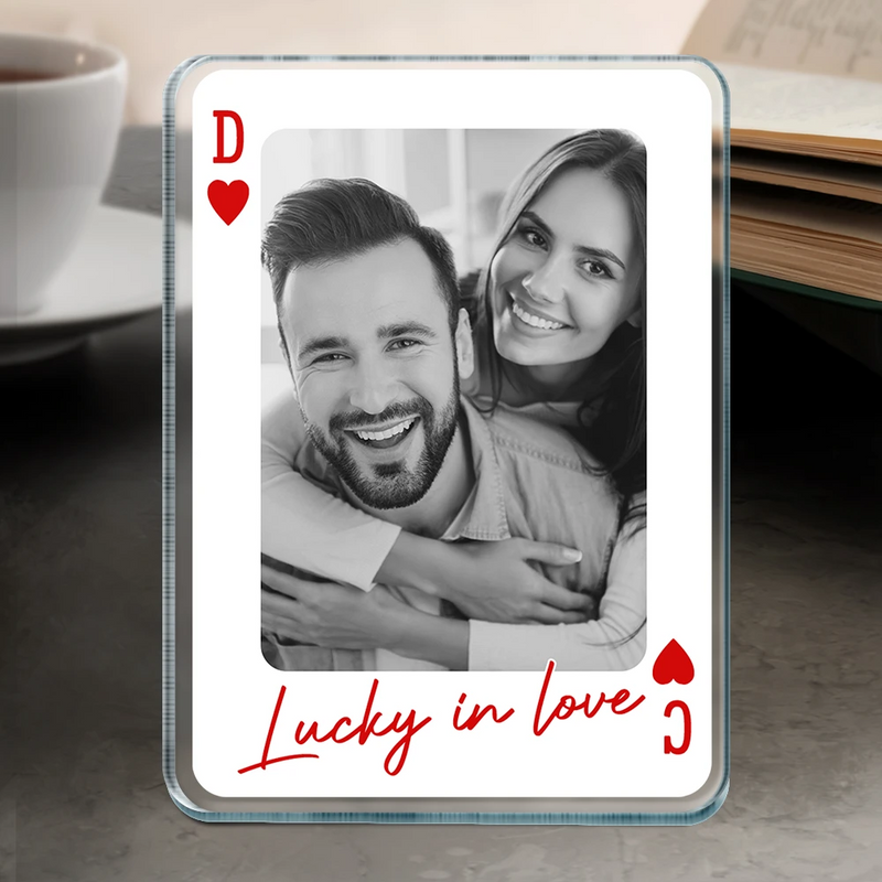 Gift For Couples,Old Couples,Gift For Husband,Gift For Wife,Gift For Boyfriend,Gift For Girlfriend,Love,Custom Photo - Custom Photo How Lucky Are We Playing Card - Personalized Custom Shaped Acrylic Plaque