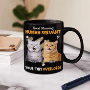 Cat Dad,Cat Mom,Cat Lovers,Dog Mom,Dog Dad,Dog Lovers,Pet Dad,Pet Mom,Pet Lovers,Custom Photo,Photo,Playful - Custom Photo Human Servant Your Tiny Overlord - Personalized Mug