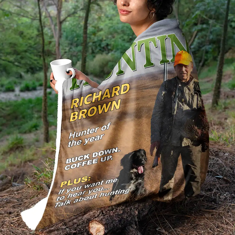 Gift For Yourself,Best friends' Hobby,Hunting,Top Market,Happy - Custom Photo Hunter Of The Year - Personalized Fleece Blanket, Sherpa Blanket