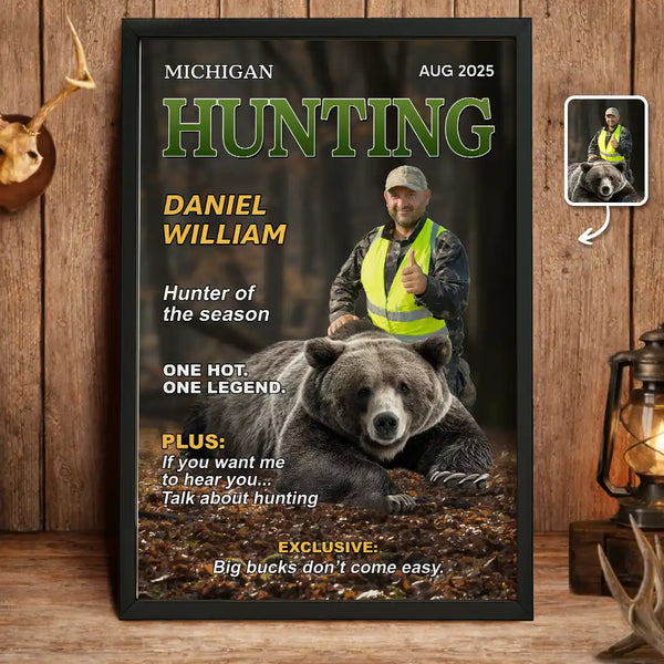 Gift For Yourself, Best friends' Hobby, Hunting, Top Market, Happy - Custom Photo Hunter Of The Year - Personalized Poster