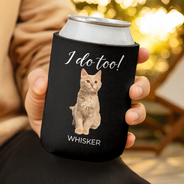 Dog Lovers,Pet Lovers,Cat Lovers,Engaged,Gift For Couples,Gift For Husband,Gift For Wife,Gift For Boyfriend,Gift For Girlfriend,Wedding,Wedding Anniversary,Happy - Custom Photo I Do Too Wedding Dog Cat - Personalized Can Cooler Sleeve