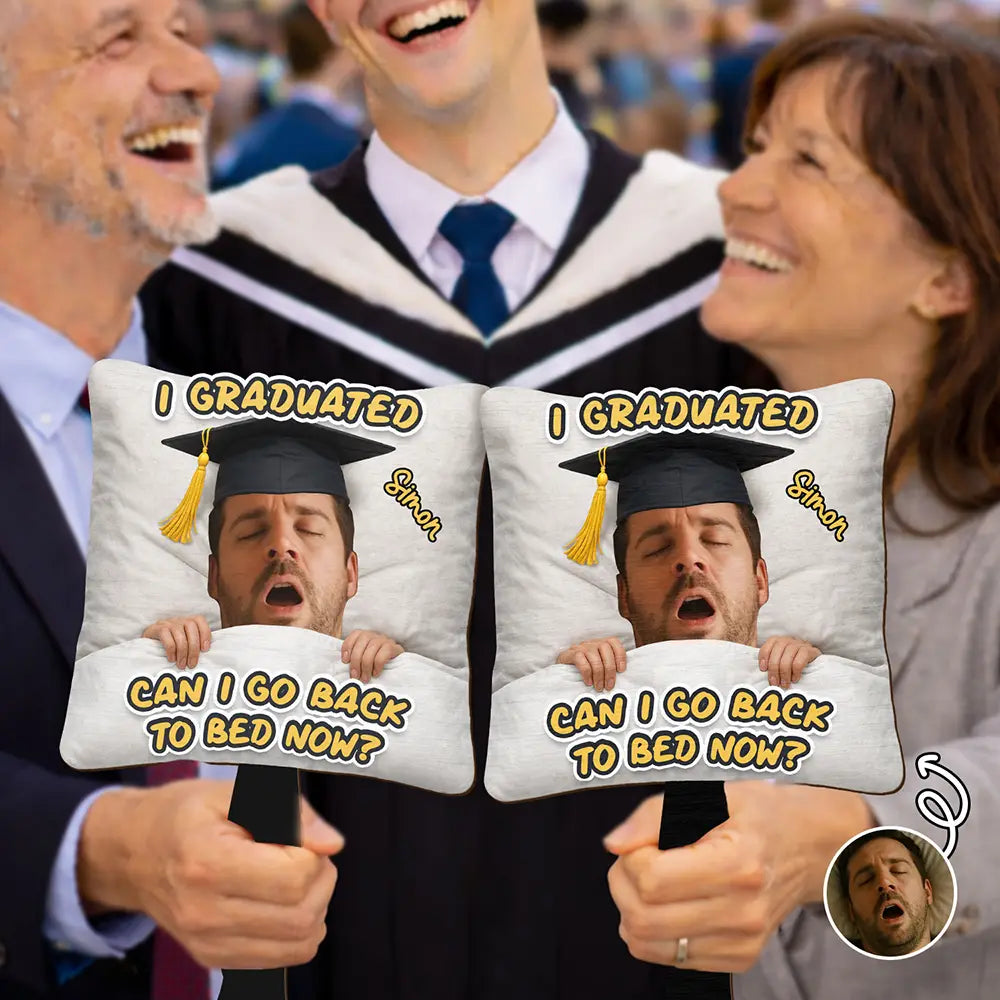 Custom Photo I Graduated Can I Go Back To Bed Now - Personalized Graduation Handheld Fan