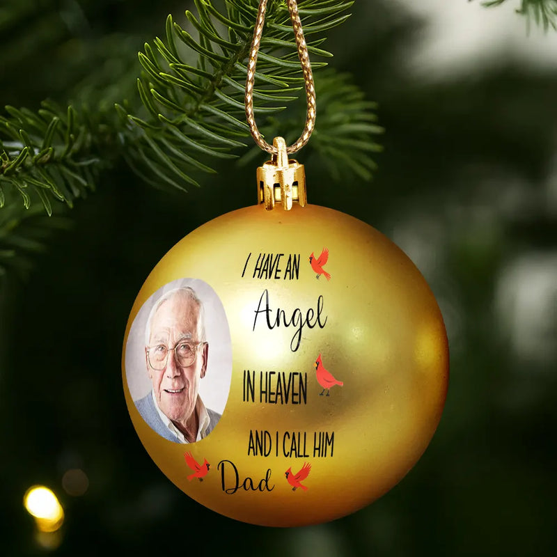 Christmas, Memorial, Family, Parents, Gift For Grandparents, Sad - Custom Photo I Have Two Angels In Heaven And I Call Them Mom Dad - Personalized Ball Ornament