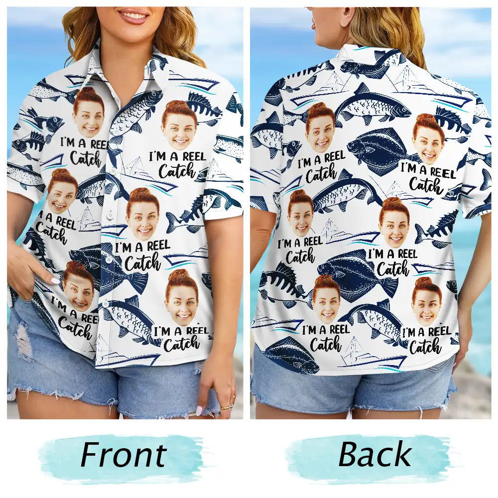 Gift For Husband, Gift For Yourself, Gift For Men, Gift For Grandpa, Fishing, Gift For Father, Dad's Hobby, Happy, Custom Photo - Custom Photo I’m A Reel Catch - Personalized Hawaiian Shirt