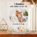 Mom - Children,Mom - Daughters (Adult),Mom - Daughters (Young),Gift For Mother,Gift For Grandma,Grandma - Grandkids - Custom Photo If Moms Grandmas Were Flowers I'd Pick You - Personalized Vertical Rectangle Acrylic Plaque