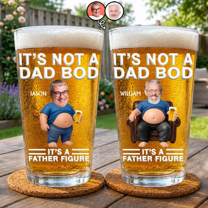 Gift For Father,Custom Photo,Humorous,Cut-Face Photo - Custom Photo It's Not A Dad Bod Father Figure - Personalized Beer Glass