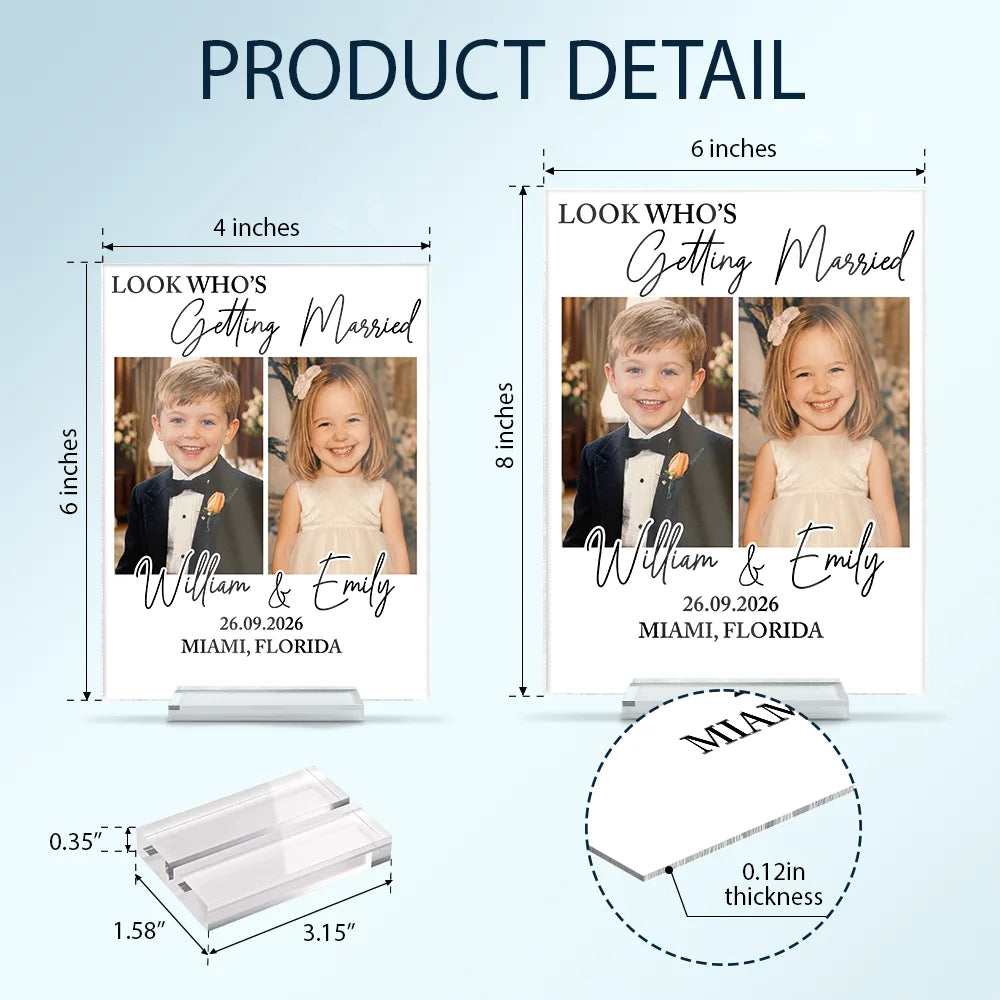 Humorous, Custom Photo, Gift For Couples, Wedding, Dynamic Photo - Custom Photo Look Who's Getting Married Couple - Personalized Vertical Rectangle Acrylic Plaque