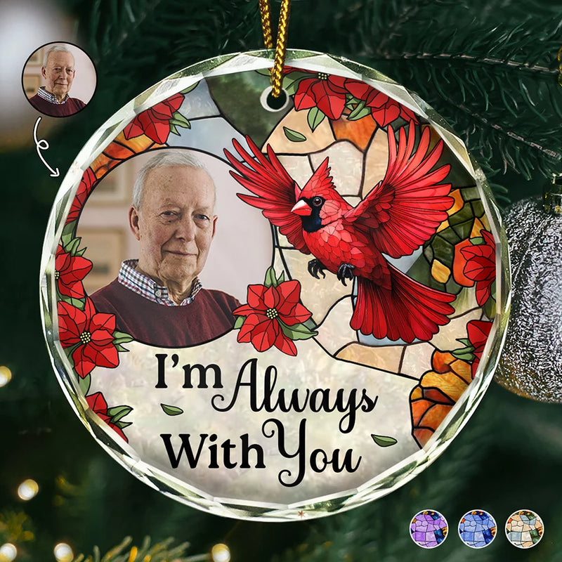 Sad, Memorial, Family, Parents, Gift For Grandparents, Christmas - Custom Photo Memorial Bird Family I'm Always With You - Personalized Circle Glass Ornament