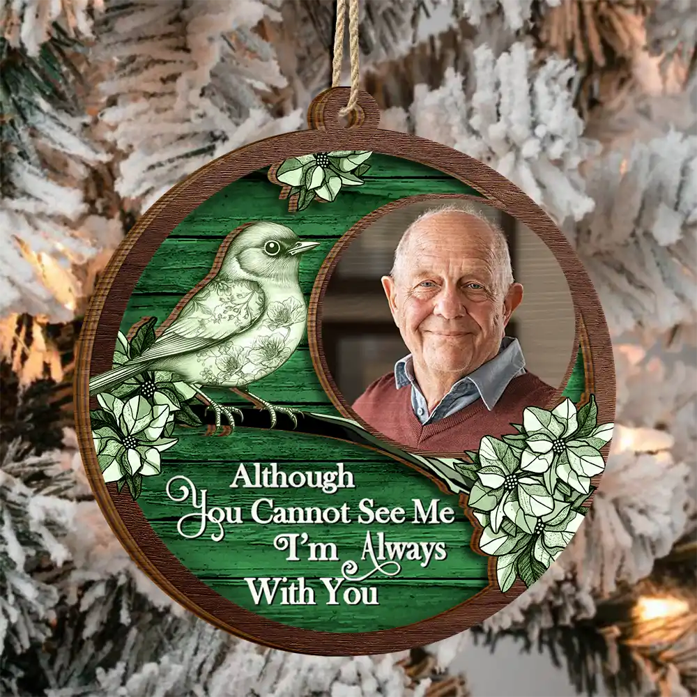 Memorial,Custom Photo,Love,Christmas - Custom Photo Memorial I Am Always With You Toile Art - Personalized 2-Layered Wooden Ornament