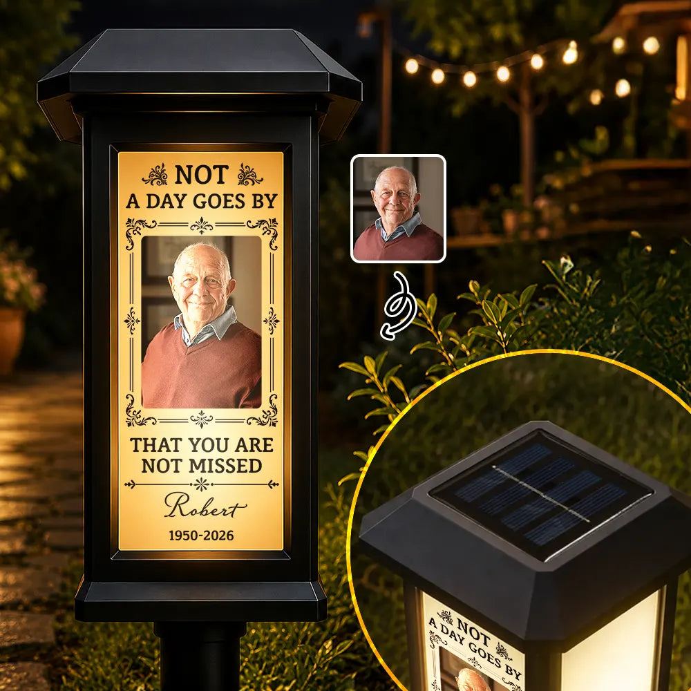 Top Market, Christmas, Custom Photo, Sympathetic, Family, Memorial, Upload Full Photo - Custom Photo Memorial Not A Day Goes By That You Are Not Missed - Personalized Solar Garden Light
