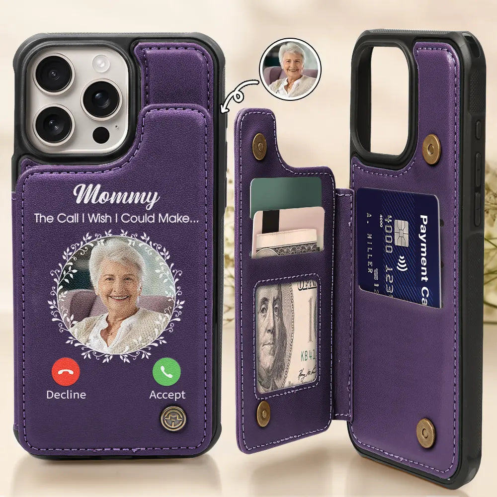 Custom Photo Memorial The Call I Wish I Could Make - Personalized Leather Flip Wallet Phone Case