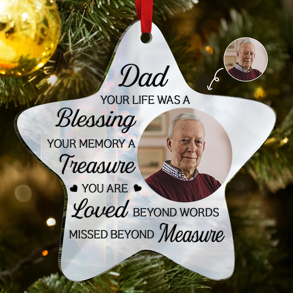 Custom Photo Mom Dad Your Life Was A Blessing Memorial - Personalized Custom Shaped Mirror Ornament