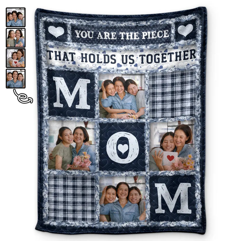 Gift For Mother, Gift For Grandma, Custom Photo, Love, Christmas - Custom Photo Mom Nana You Are The Piece That Holds Us Together - Personalized Fleece Blanket, Sherpa Blanket