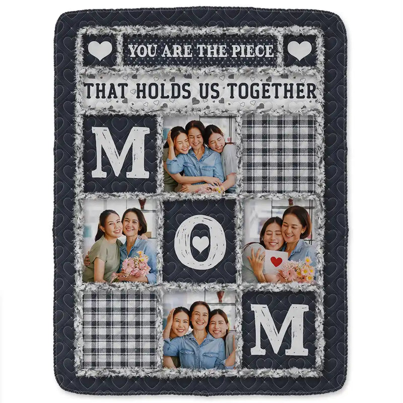 Gift For Mother, Gift For Grandma, Custom Photo, Love, Christmas - Custom Photo Mom Nana You Are The Piece That Holds Us Together - Personalized Fleece Blanket, Sherpa Blanket