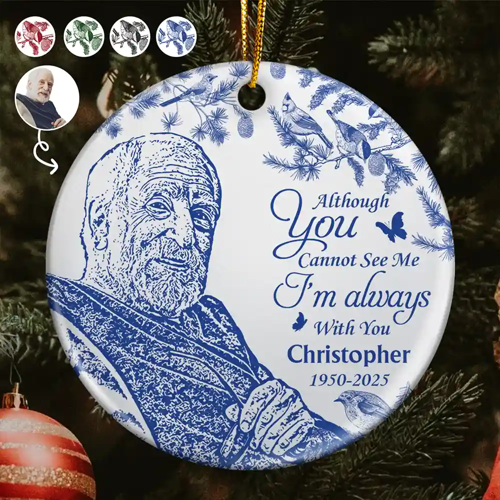 Custom Photo Pencil Drawing Toile De Jouy Memorial Although You Cannot See Me - Personalized Circle Ceramic Ornament