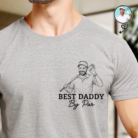 Custom Photo Pencil Sketch Best Dad By Par - Personalized T Shirt