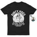 Gardening, Gift For Yourself, Gift For Women, Custom Photo, Art Design, Summer, Humorous, Photo - Pencil Sketch - Remove BG - Custom Photo Pencil Sketch Dirty Hoes Garden Society - Personalized T Shirt