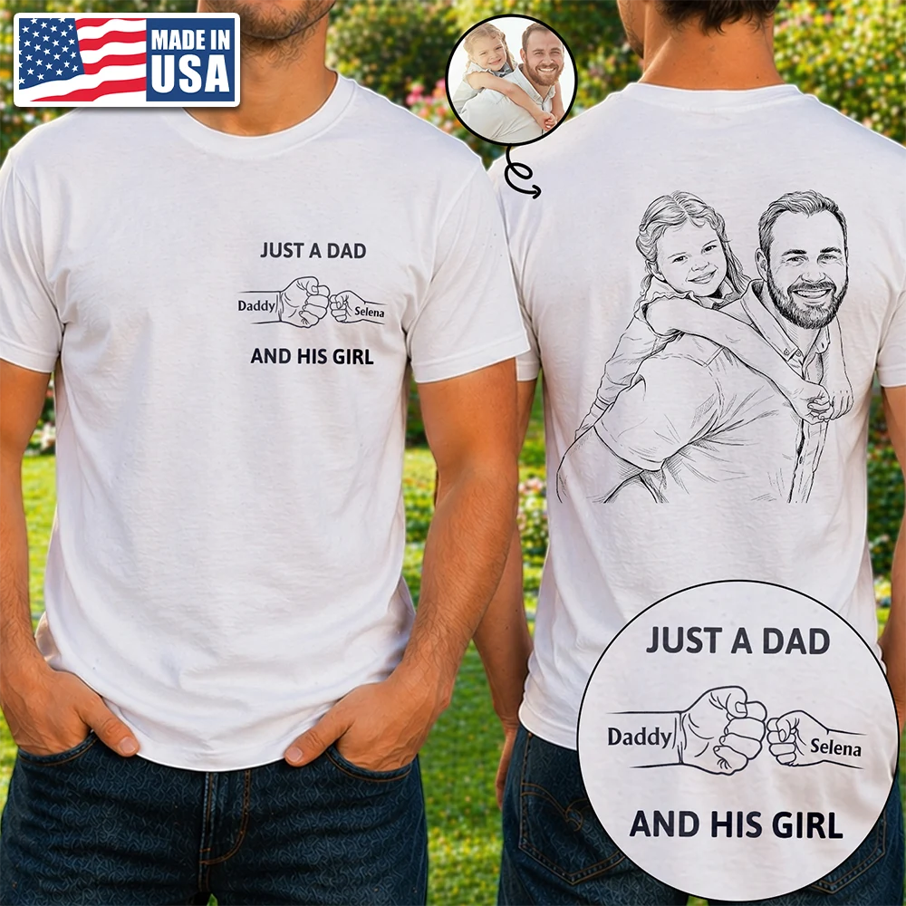 Custom Photo,Gift For Father,Dad - Daughters (Young),Happy - Custom Photo Pencil Sketch Just A Dad And His Girl - Personalized T Shirt