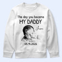 Custom Photo,New Dad,New Mom,New baby,Gift For Father,Photo - Pencil Sketch,Adorable - Custom Photo Pencil Sketch The Day You Became My Mom Dad - Personalized T Shirt