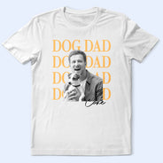 Custom Photo,Pet Lovers,Pet Mom,Pet Dad,Photo,Playful - Custom Photo Pet Lovers Pet Mom Pet Dad Lovely Portrait - Personalized T Shirt