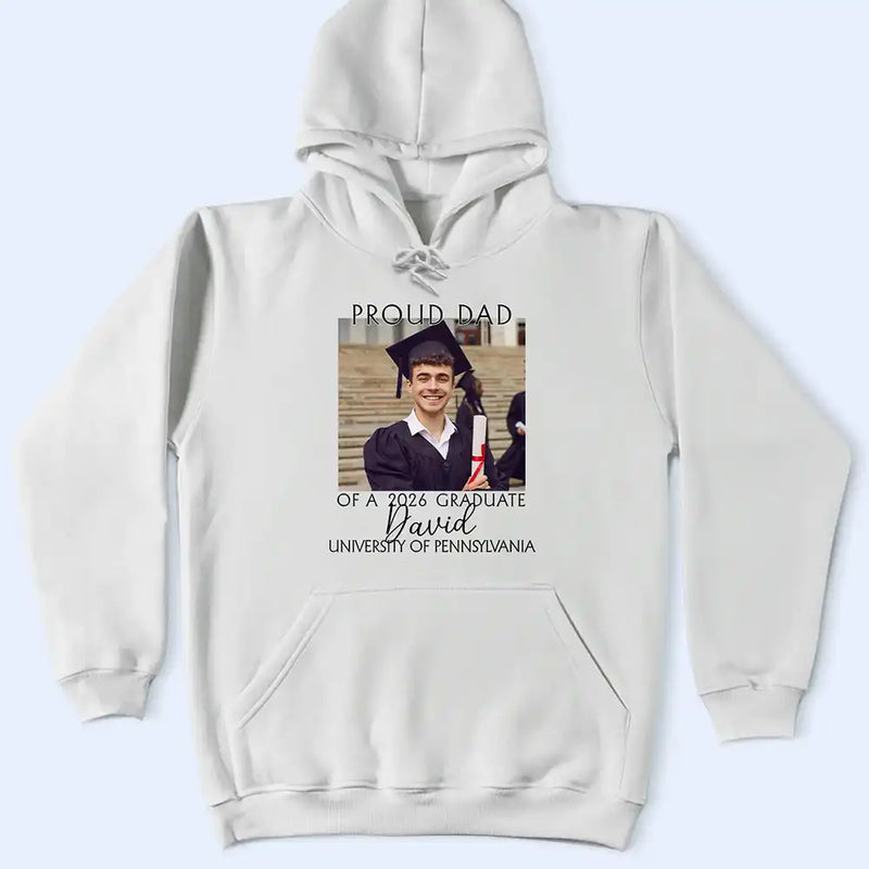 Parents, Gift For Grandparents, Gift For Mother, Gift For Father, Graduation, Custom Photo, Happy - Custom Photo Proud Family Of A 2026 Graduation - Personalized T Shirt