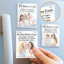 Art Design,Gift For Bestie,Humorous,Photo - Watercolor - Remove BG - Custom Photo Realistic Watercolor Art Best Friends Newspaper - Personalized Acrylic Magnet
