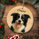 Pet Lovers,Dog Lovers,Cat Lovers,Love,Christmas - Custom Photo Realistic Watercolor Art Dog Cat Pet - Personalized Wood Slice Ornament