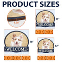 Art Design,Pet Lovers,Photo - Watercolor - Remove BG,Happy - Custom Photo Realistic Watercolor Art Hello Welcome Lovely Pet Portrait - Personalized Custom Shaped Wood Sign
