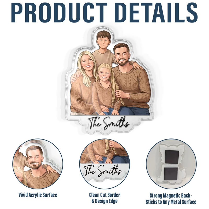 Custom Photo, Art Design, Family, Adorable, Photo - Semi Realistic Portrait - Custom Photo Semi Realistic Portrait Family Couple Pet Lovers Portrait - Personalized Acrylic Magnet