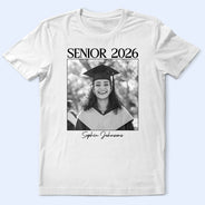 Graduation, Gift For Yourself, Gift For Women, Gift For Men, Gift For Bestie - Custom Photo Senior Graduation Gift - Personalized T Shirt