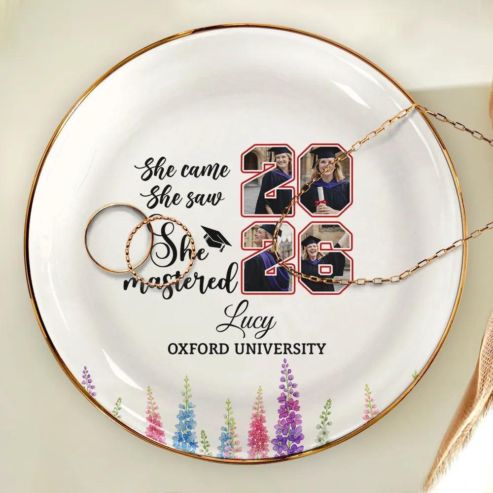 Graduation,Gift For Girlfriend,Gift For Bestie,Gift For Daughter,Happy - Custom Photo She Came She Saw She Mastered - Personalized Ring Dish