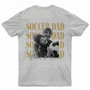 Gift For Father,Gift For Grandpa,Football (Soccer),Non-Eng,Photo,Proud - Custom Photo Soccer Football Dad Vintage Greatest Balls - Personalized T Shirt